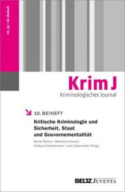 Kritische Kriminologie und Sicherheit, Staat und Gouvernementalität
