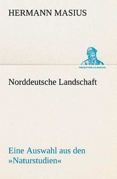 Norddeutsche Landschaft