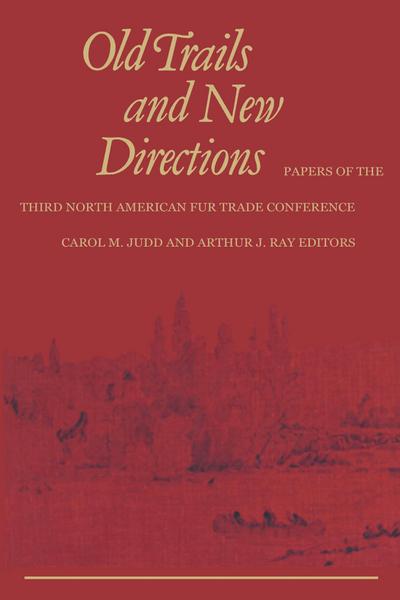 Old Trails and New Directions