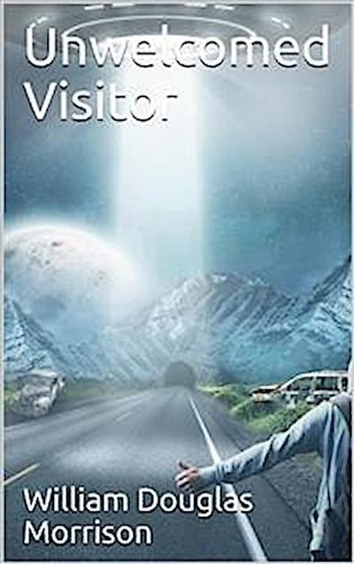 Unwelcomed Visitor