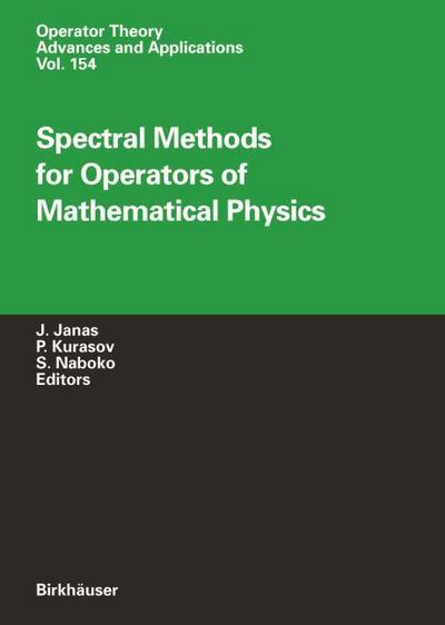 Spectral Methods for Operators of Mathematical Physics