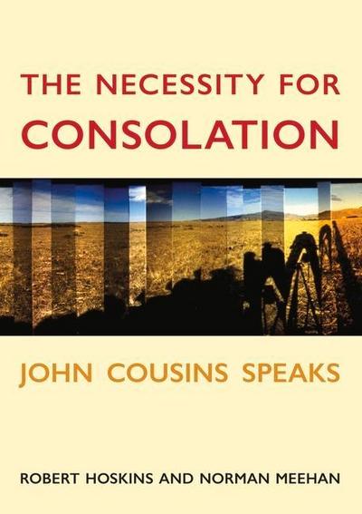 The Necessity for Consolation