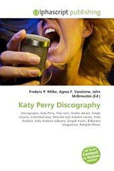 Katy Perry Discography - Frederic P. Miller