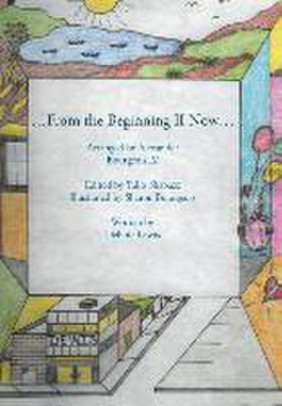 ...From the Beginning Ll Now...