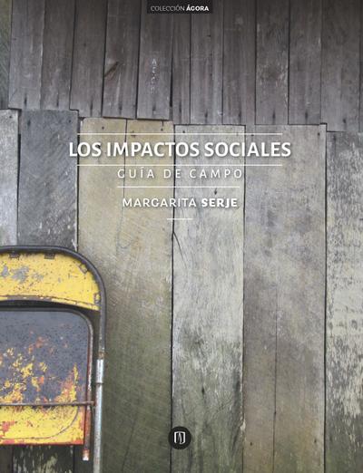 Los impactos sociales: guía de campo