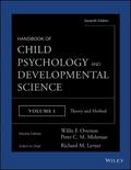 Handbook of Child Psychology and Developmental Science, Volume 1, Theory and Method