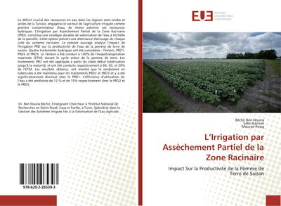 LIrrigation par Assèchement Partiel de la Zone Racinaire