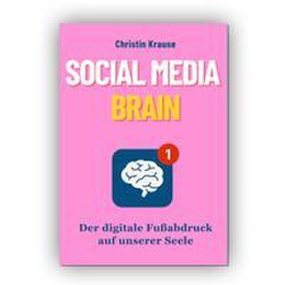 Social Media Brain