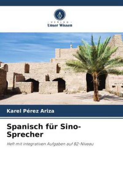 Spanisch für Sino-Sprecher