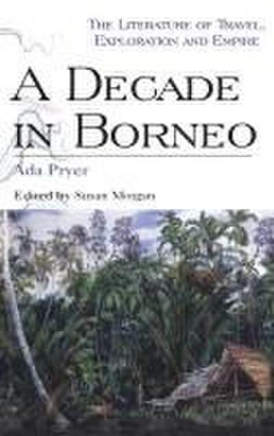 Decade in Borneo