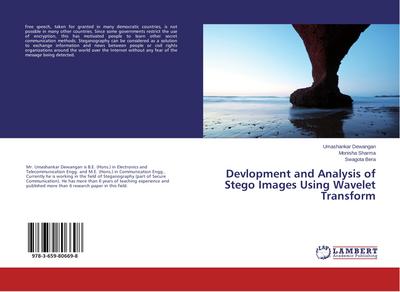 Devlopment and Analysis of Stego Images Using Wavelet Transform