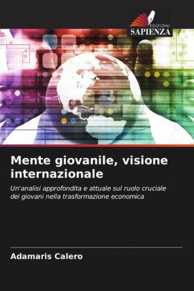 Mente giovanile, visione internazionale