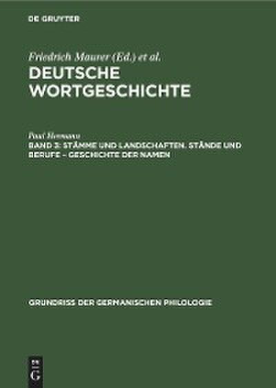 Stämme und Landschaften. Stände und Berufe - Geschichte der Namen
