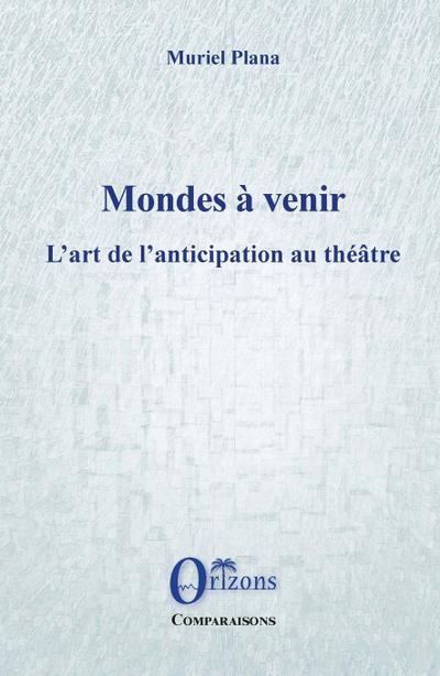 Mondes à venir