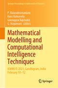 Mathematical Modelling and Computational Intelligence Techniques