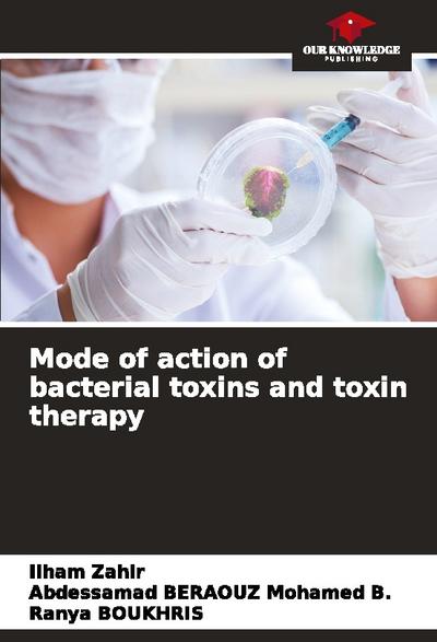 Mode of action of bacterial toxins and toxin therapy