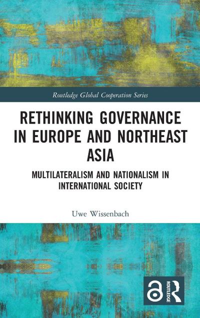 Rethinking Governance in Europe and Northeast Asia