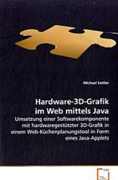 Hardware-3D-Grafik im Web mittels Java
