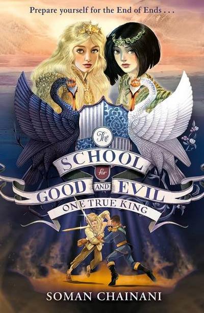 The School for Good and Evil - One True King
