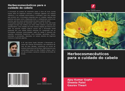 Herbocosmecêuticos para o cuidado do cabelo