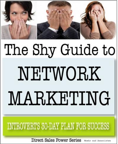 Shy Guide to Network Marketing: Introvert’s 30-Day Plan for Success
