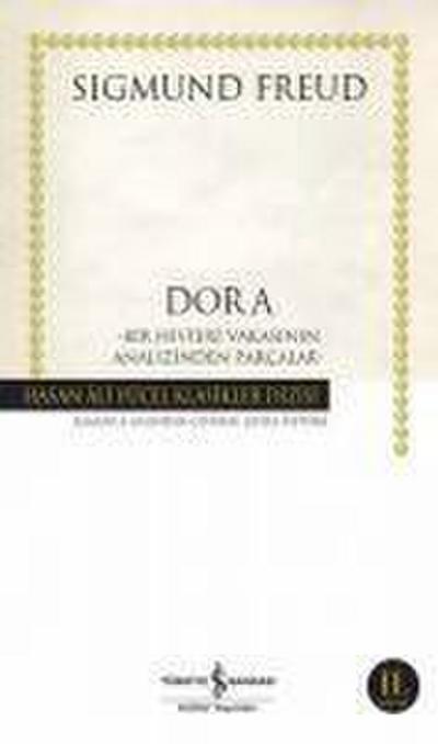 Dora - Bir Histeri Vakasinin Analizinden Parcalar