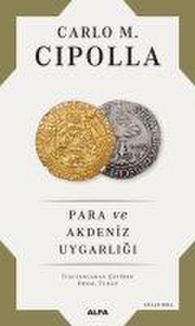 Para ve Akdeniz Uygarligi