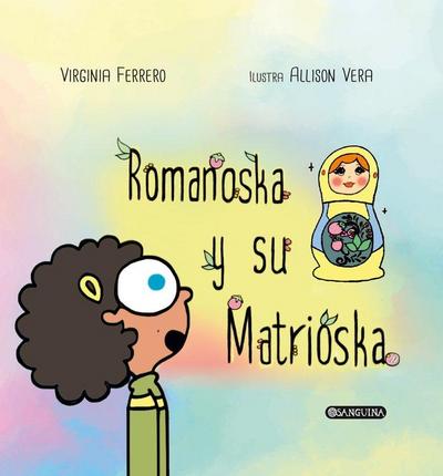 Romanoska y su Matrioska