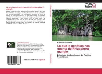 Lo que la genética nos cuenta de Rhizophora mangle