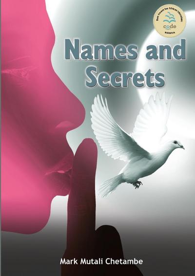 Chetambe: Names and Secrets