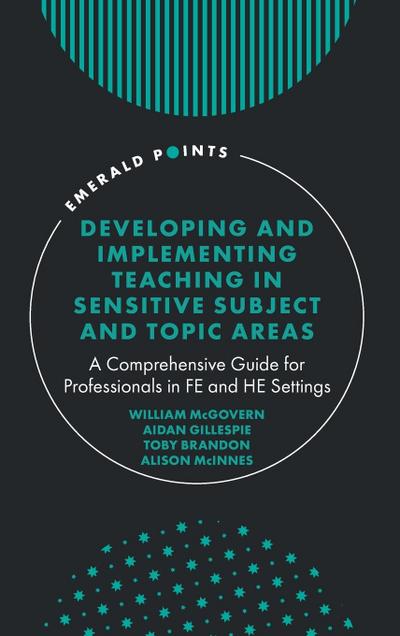 Developing and Implementing Teaching in Sensitive Subject and Topic Areas