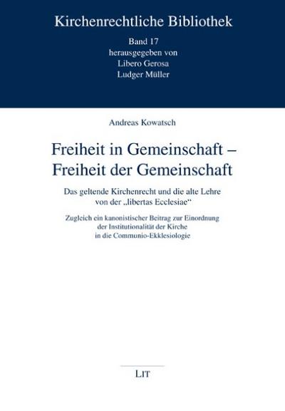 Freiheit in Gemeinschaft - Freiheit der Gemeinschaft