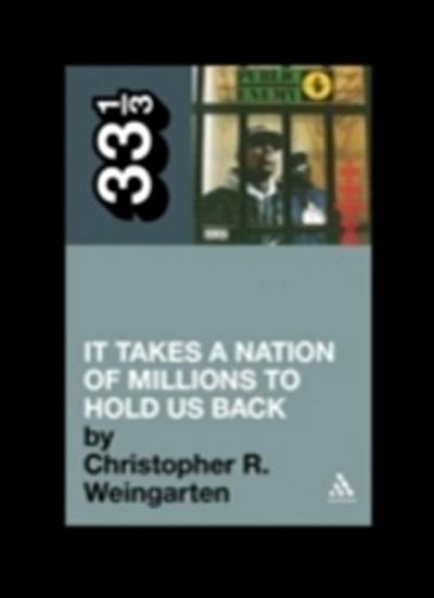 Public Enemy’s It Takes a Nation of Millions to Hold Us Back