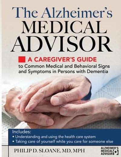 The Alzheimer’s Medical Advisor