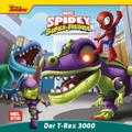 MARVEL Spidey und seine Super-Freunde: Der T-Rex 3000
