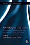 Multimodality and Social Semiosis