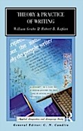 Theory and Practice of Writing