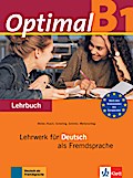 Optimal B1: Lehrwerk für Deutsch als Fremdsprache. Lehrbuch: Lehrbuch B1
