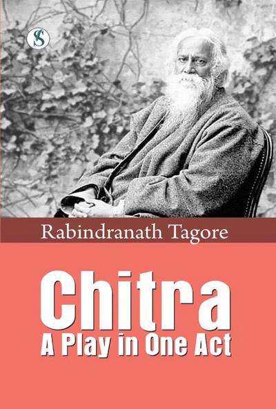 Chitra, a Play in One Act
