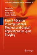Recent Advances in Computational Methods and Clinical Applications for Spine Imaging