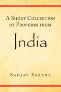 A Short Collection of Proverbs from India