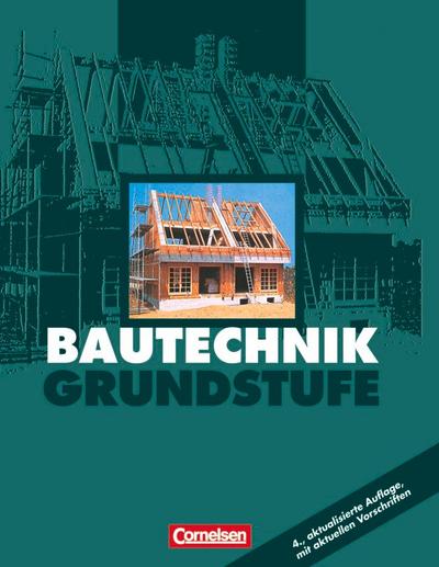 Bautechnik - Grundstufe