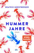 Hummerjahre: Roman | Der neue außergewöhnliche Som