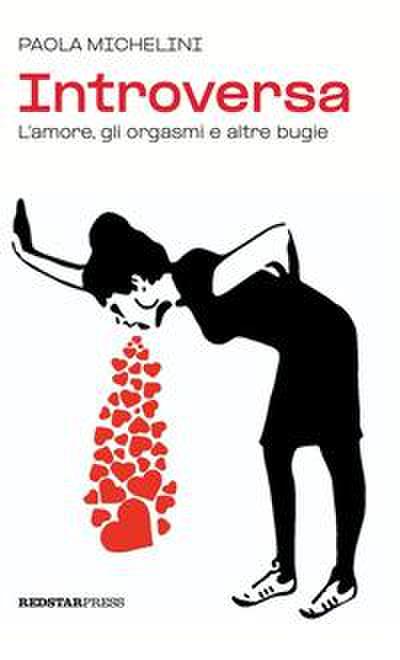 Introversa. L’amore, gli orgasmi e altre bugie