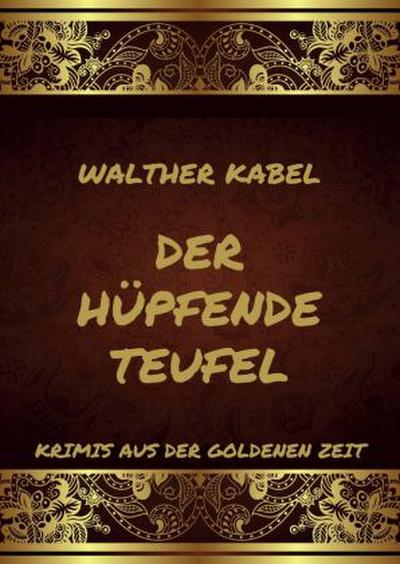 Der hüpfende Teufel