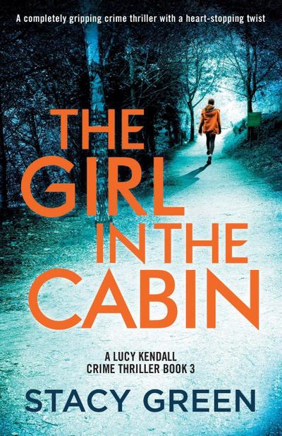 The Girl in the Cabin