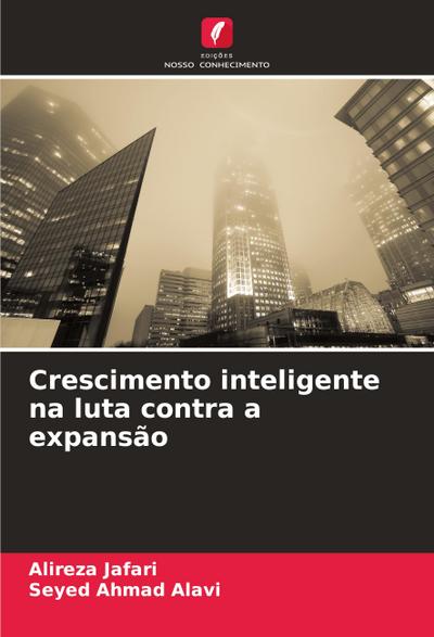 Crescimento inteligente na luta contra a expansão