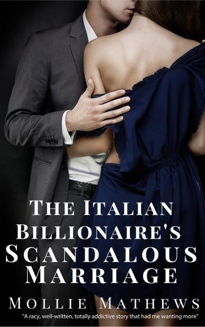 The Italian Billionaire’s Scandalous Marriage (Gemstone Billionaires, #1)