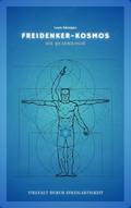 Freidenker-Kosmos: Die Quadrilogie