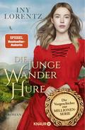 Die junge Wanderhure von Iny Lorentz | Buch